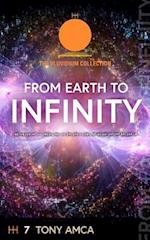 From Earth to Infinity