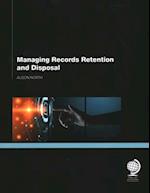 Managing Records Retention and Disposal