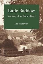 Little Baddow: The Story of an Essex Village 