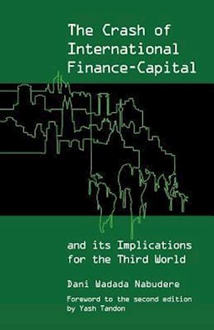 The Crash of International Finance-Capital and Its Implications for the Third World