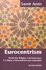 Eurocentrism: Modernity, Religion, and Democracy: A Critique of Eurocentrism and Culturalism 