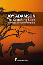 Joy Adamson - The Searching Spirit