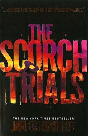 Scorch Trials, The (PB) - (2) The Maze Runner