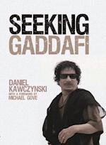 Seeking Gaddafi [seeking Qaddafi]