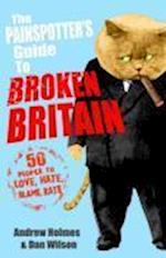 The Painspotter's Guide to Broken Britain