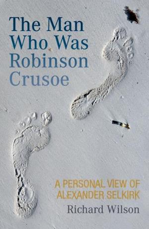 Man Who Was Robinson Crusoe