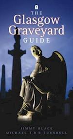 Glasgow Graveyard Guide