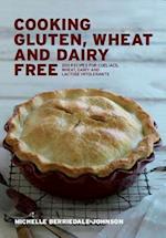 Cooking Gluten, Wheat and Dairy Free