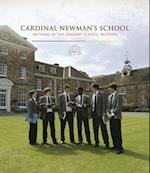 Cardinal Newman's School: 150 Years of the Oratory School, Reading