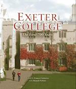 Exeter College: The First 700 Years