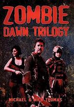 Zombie Dawn Trilogy: Illustrated Collector's Edition 