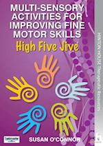 Multi-Sensory Activities for Improving Fine Motor Skills : High Five Jive 