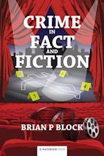 Crime in Fact and Fiction