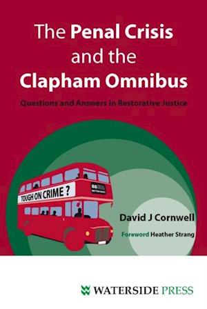 Penal Crisis and the Clapham Omnibus