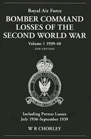 RAF Bomber CMD Losses Vol 1