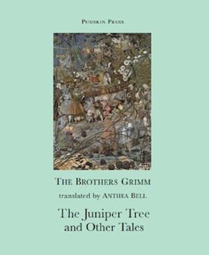 Juniper Tree and Other Tales