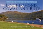 Loch Lomond, Cowal & Bute: Picturing Scotland