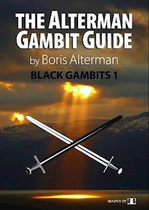 The Alterman Gambit Guide