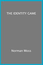 'The Identity Game'