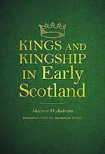 Kings and Kingship in Early Scotland