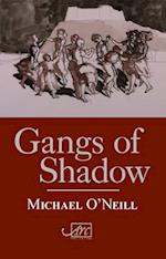 Gangs of Shadow