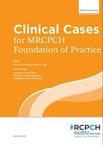 Clinical Cases for MRCPCH Foundations of Practice