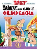 Asterix ag na Cluichi Oilimpeacha (Asterix i nGaeilge : Asterix in Irish)