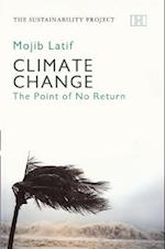 Climate Change – The Point of No Return