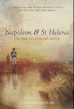 Napoleon & St Helena - On the Island of Exile