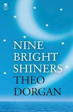 Nine Bright Shiners