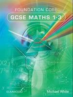Foundation Core GCSE Maths 1-3