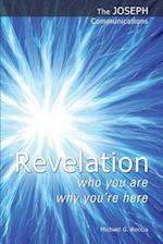 Revelation - Who You are; Why You're Here