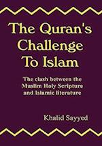 The Quran's Challenge to Islam