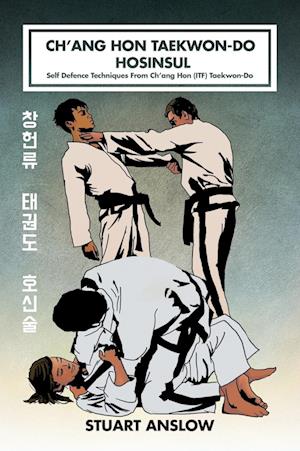 CH'ANG HON TAEKWON-DO HOSINSUL