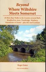 Beyond Where Wiltshire Meets Somerset