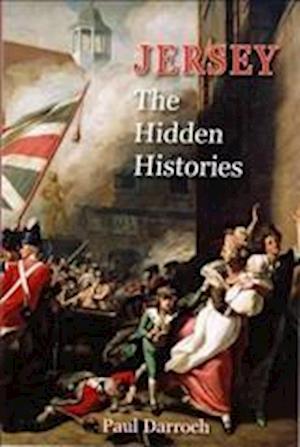 Jersey: The Hidden Histories