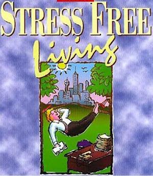 Stress Free Living