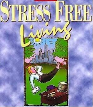 Stress Free Living