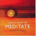 Learn How to Meditate