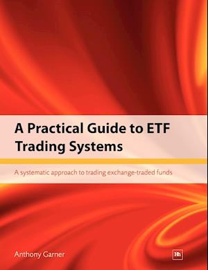 A Practical Guide to ETF Trading Systems