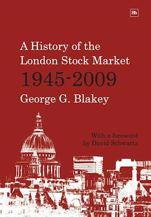 A History of the London Stock Market 1945-2009