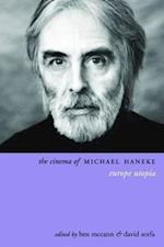 The Cinema of Michael Haneke
