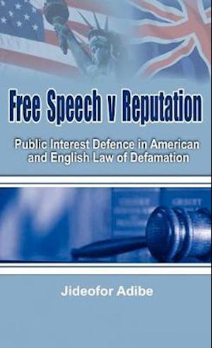 Free Speech V Reputation