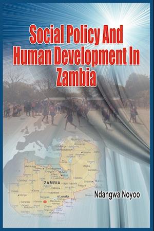 Social Policy and Human Development in Zambia (PB)