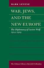 War, Jews and the New Europe