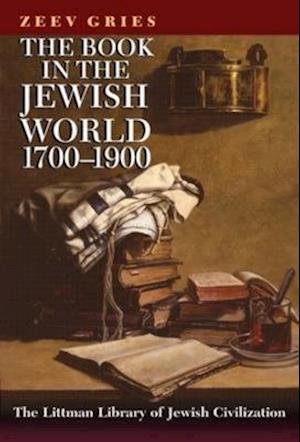 The Book in the Jewish World, 1700-1900