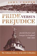 Pride Versus Prejudice