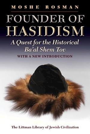 Founder of Hasidism