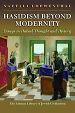 Hasidism Beyond Modernity