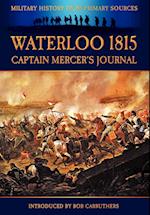 Waterloo 1815 - Captain Mercer's Journal